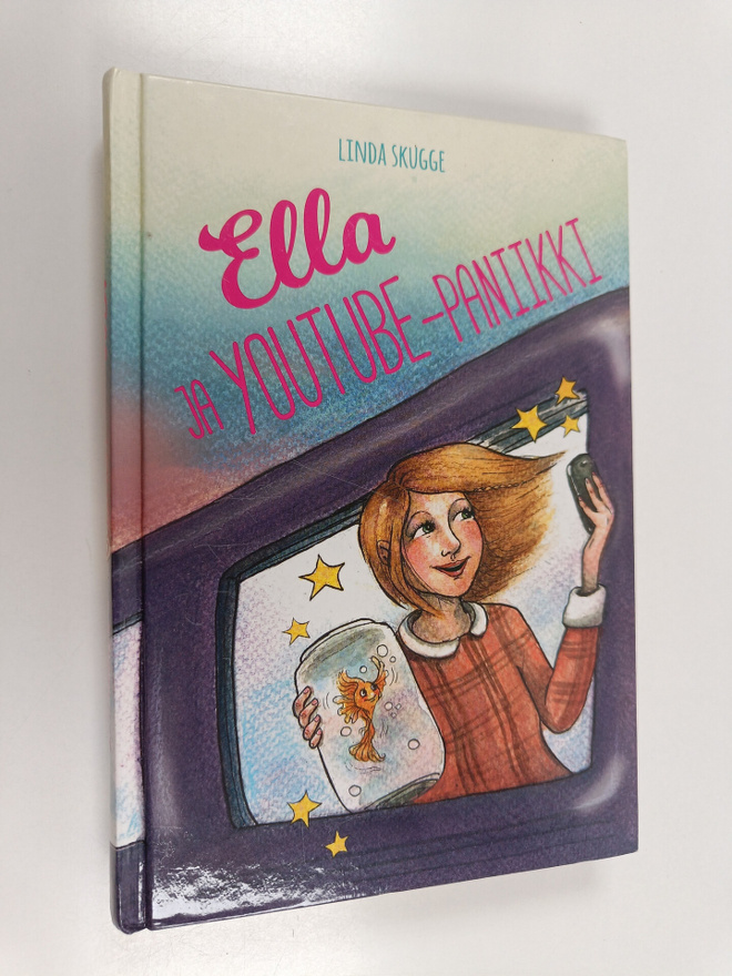 Linda Skugge : Ella ja YouTube -paniikki