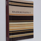 Raanukuvasto 3 - pikkukuva 1