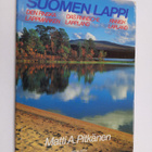 Matti A. Pitkänen : Suomen Lappi = Den finska Lappmarken ... - pikkukuva 1
