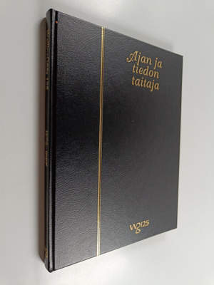 Allan Tiitta : Ajan ja tiedon taitaja : Weilin+Göös 1872-...