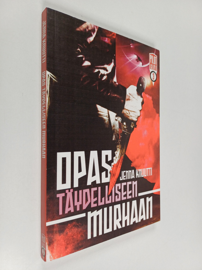 Jenna Knuutti : Opas täydelliseen murhaan