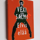 Vexi Salmi : Elvis elää - pikkukuva 1