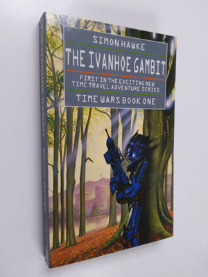 Simon Hawke : The Ivanhoe Gambit