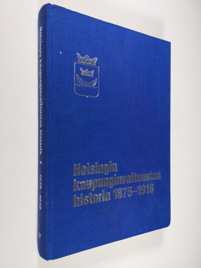 Jussi ym. Kuusanmäki : Helsingin kaupunginvaltuuston hist...