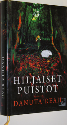 Danuta Reah : Hiljaiset puistot