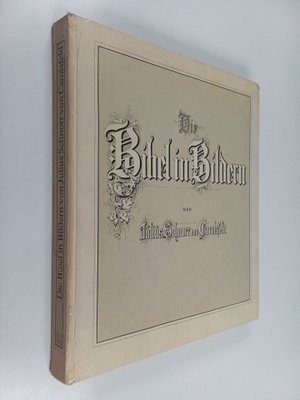 Julius Srhnorr von Carolsfeld : Die bibel in bildern : 24...