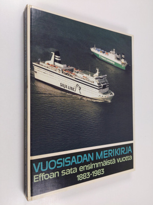 Paavo Haavikko : Vuosisadan merikirja : EFFOAn sata ensim...