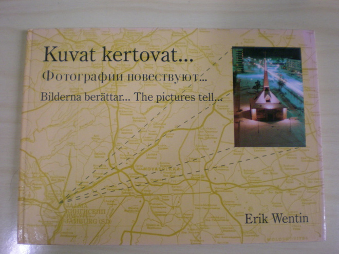 Erik Wentin: Kuvat kertovat...