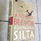 Anton Beevor : Kohtalokas silta - ARNHEM 1944 - pikkukuva 1