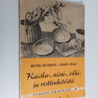 Mary Olki ym. : Kaisla-, niini-, olki- ja rottinkitöitä - pikkukuva 1