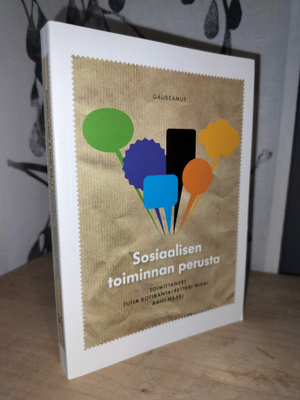 Sosiaalisen toiminnan perusta - Gaudeamus 1.p.Uusi