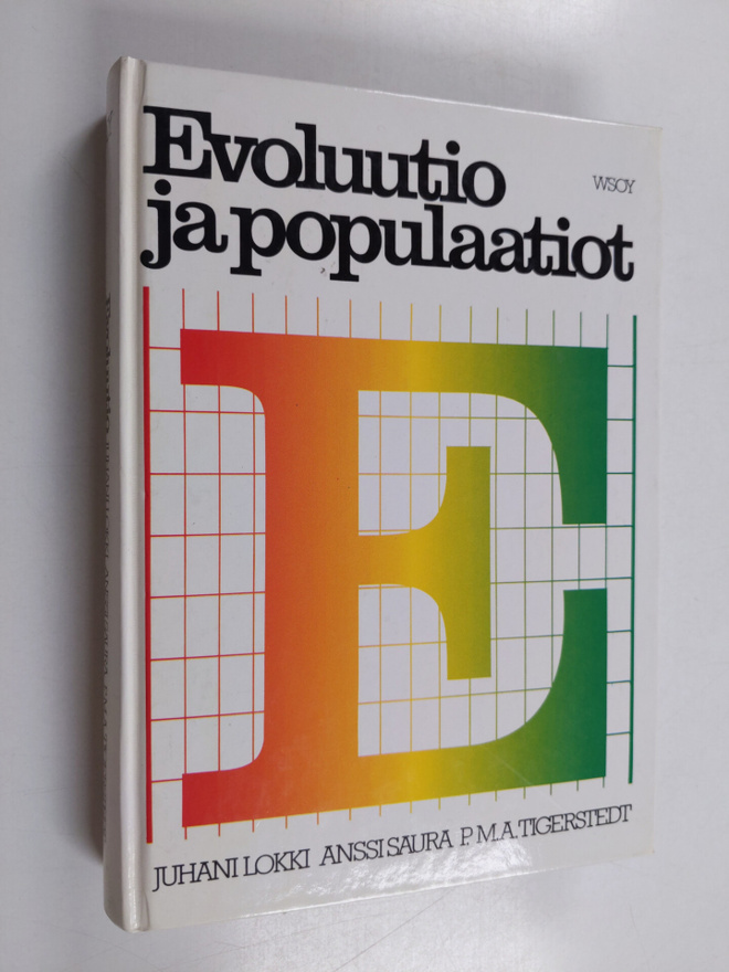 Juhani Lokki : Evoluutio ja populaatiot (signeerattu, tek...