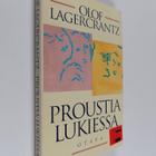Olof Lagercrantz : Proustia lukiessa - pikkukuva 1