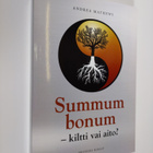 Andrea Mathews : Summum bonum : kiltti vai aito? - pikkukuva 1