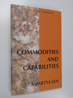 Amartya Sen : Commodities and Capabilities