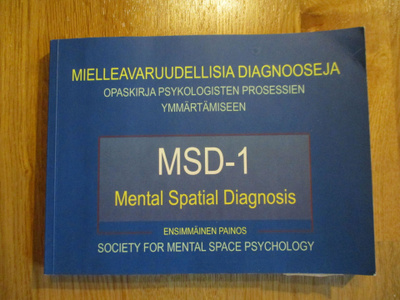 MIELLEAVARUUDELLISIA DIAGNOOSEJA MSD-1 OPASKIRJA PSYKOLOGIST