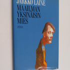 Jarkko Laine : Maailman yksinäisin mies ja muita todellis... - pikkukuva 1