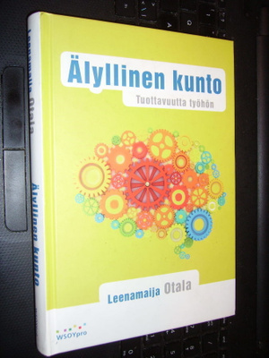 Leenamaija Otala : Älyllinen kunto ( 1 p. 2011 ) sis. postik