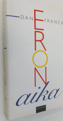 Dan Franck : Eron aika
