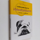 Pekka Hämäläinen : Jaksamisesta innostumiseen : työssä ja... - pikkukuva 1