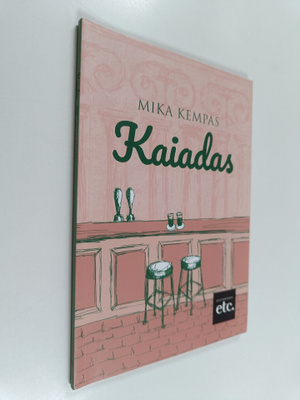Mika Kempas : Kaiadas