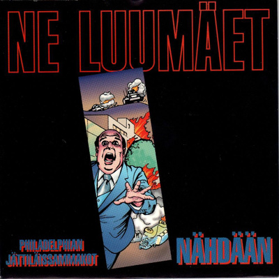 Ne Luumäet: Philadelphian Jättiläisammakot 7"