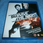 SURVIVE THE NIGHT - Blu-ray - pikkukuva 1
