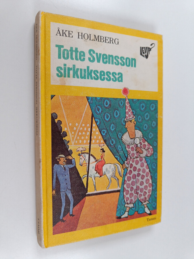 Åke Holmberg : Totte Svensson sirkuksessa