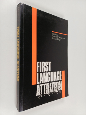 Herbert W. Seliger : First language attrition