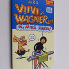 Juba : Oi, mikä karju! Viivi ja Wagner (pokkari) - pikkukuva 1
