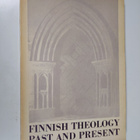 Lennart (toim.) Pinomaa : Finnish theology past and present - pikkukuva 1
