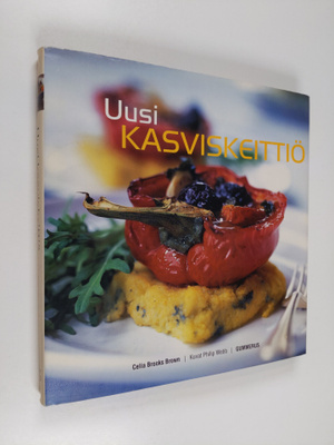 Celia Brooks Brown : Uusi kasviskeittiö
