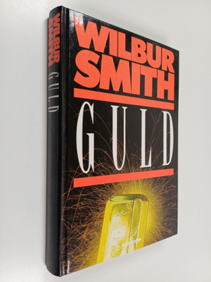 Wilbur Smith : Guld