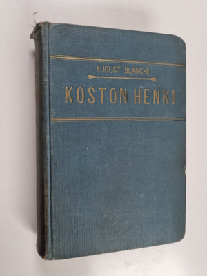 August Blanche : Koston henki : 1-4