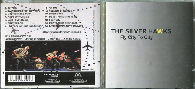 THE SILVER HAWKS . CD-LEVY . FLY CITY TO CITY