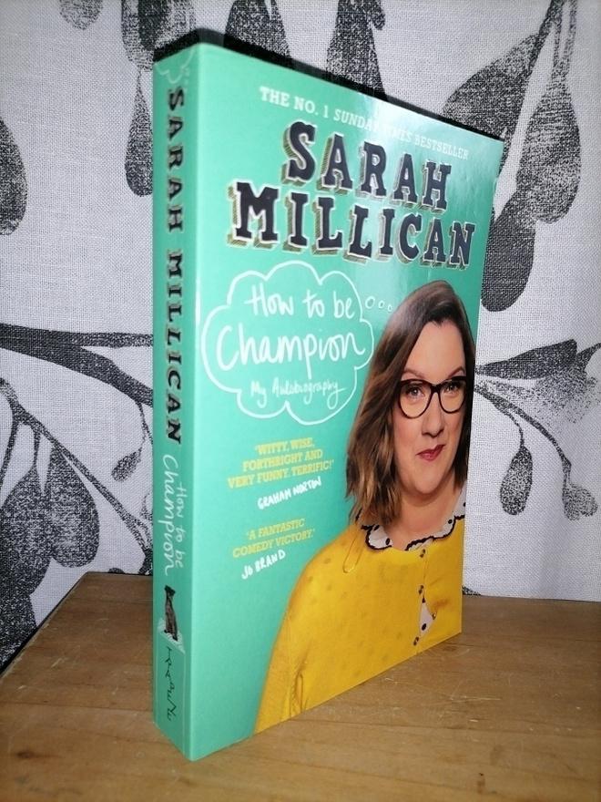 Sarah Millican - How to be Champion - Trapeze 2017