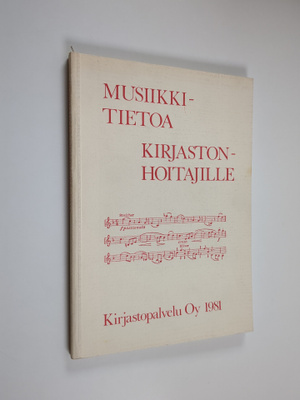 Musiikkitietoa kirjastonhoitajille