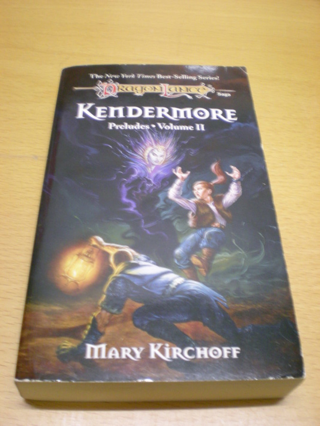 Mary Kirchoff: Dragonlance Saga: Kendermore Preludes Volume