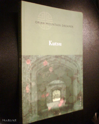 Oriah Mountain Dreamer  : KUTSU ( 1 p. 2010 ) Sis.pk:t