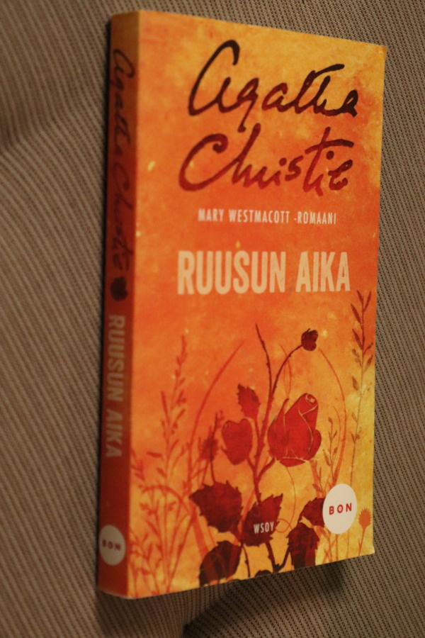 Mary Westmacott ( Agatha Christie ) : Ruusun aika (Bon pokk)