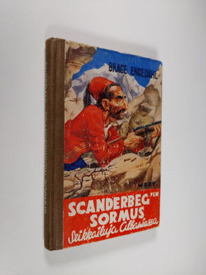 Brage Engedahl : Skanderbegin sormus : seikkailu Albaniassa