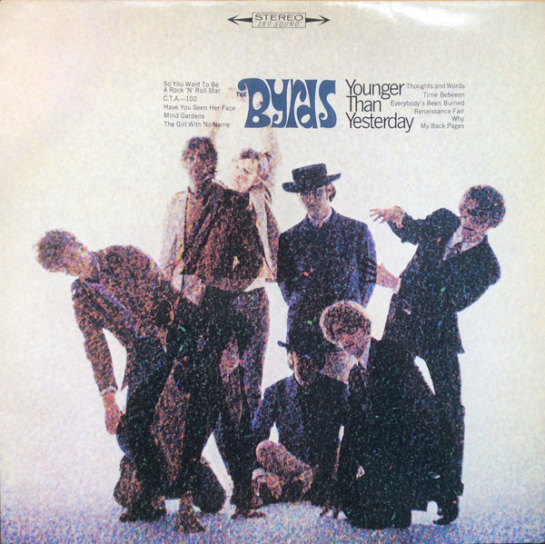 The Byrds – Younger Than Yesterday