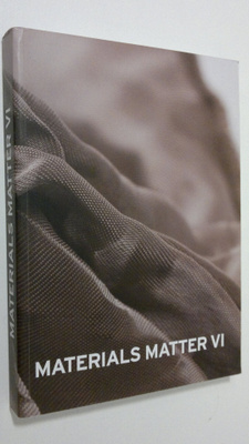 Materials Matter VI