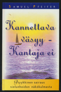 Pfeifer, Samuel: Kannettava väsyy, kantaja ei