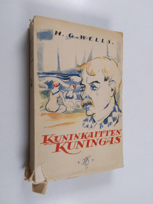 H. G Wells : Kuninkaitten kuningas