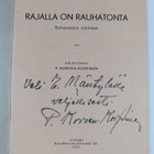 Paavo Korven-Korpinen : Rajalla on rauhatonta : kaksiosai... - pikkukuva 2