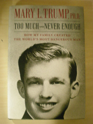 Mary Trump, Ph.D.: Too much and never enough