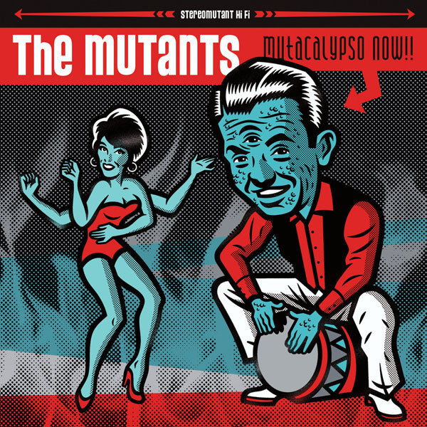 The Mutants - Mutacalypso Now CD