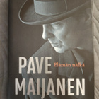 Tommi Saarela: Pave Maijanen - Elämän nälkä - pikkukuva 1