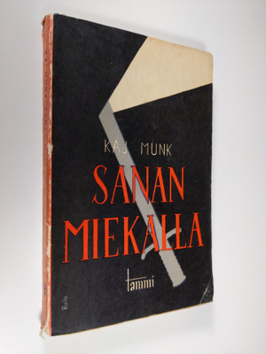 Kaj Munk : Sanan miekalla : tanskalaisia saarnoja vuosilt...